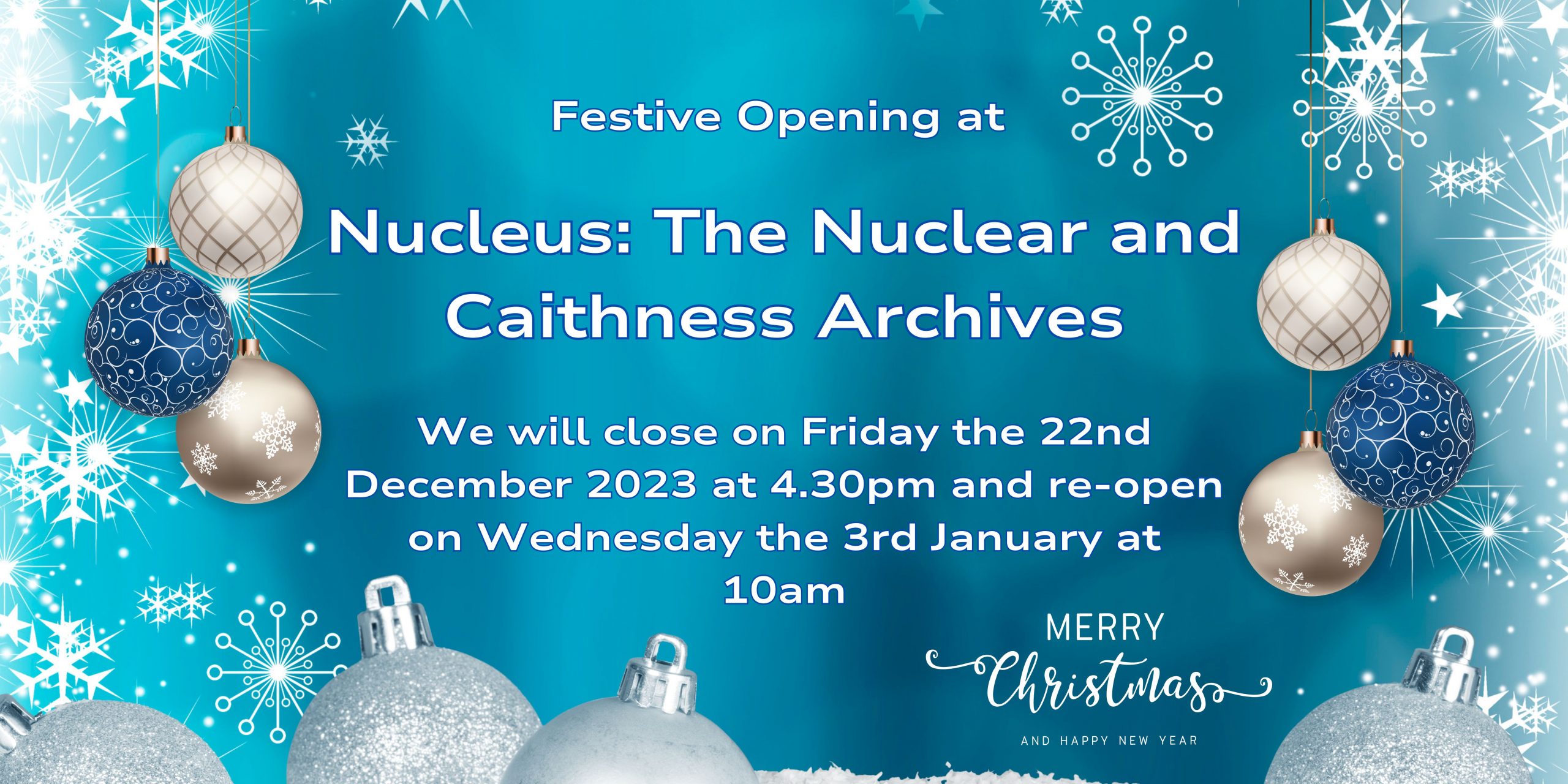 Nucleus Festive Opening 2324 - Nucleus: The Nuclear and Caithness Archives