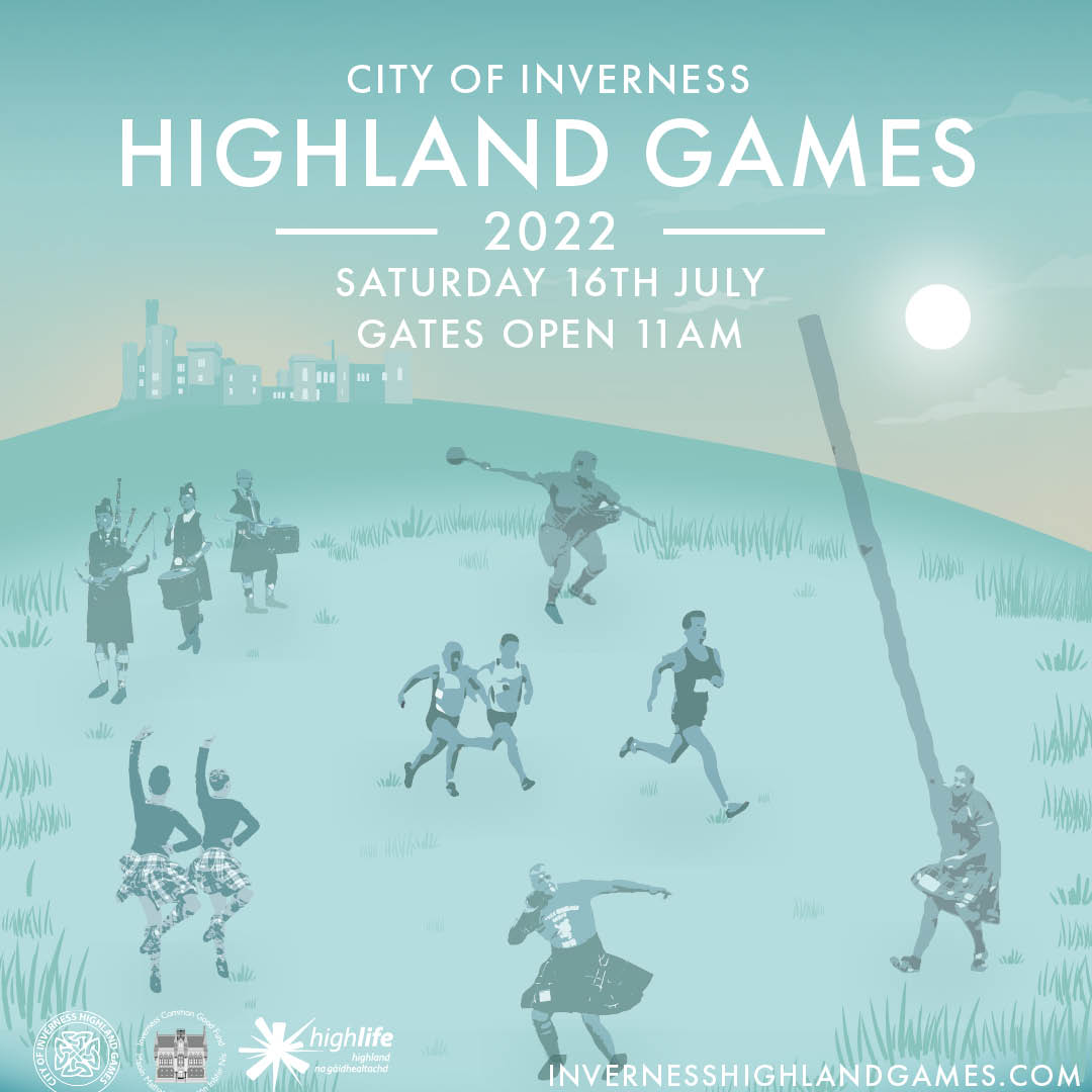 Inverness Highland Games tickets now on sale High Life Highland